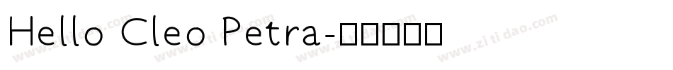 Hello Cleo Petra字体转换